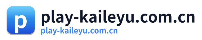 play-kaileyu.com.cn